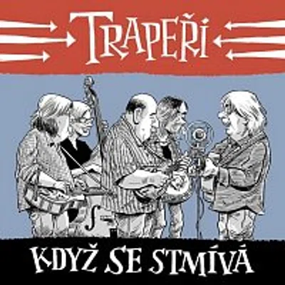 Trapeři – Když se stmívá CD