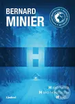 H - Bernard Minier,H - Bernard Minier
