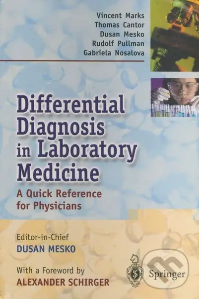 Differential Diagnosis in Laboratory Medicine (A Quick Reference for Physicians)