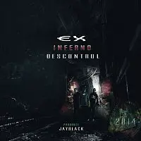 Descontrol – Ex inferno
