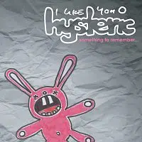 I Like You Hysteric – Something To Remember