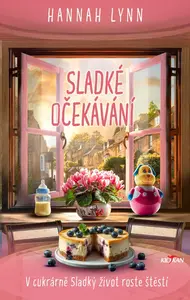 Sladké očekávání - Hannah Lynn