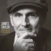 James Taylor – American Standard