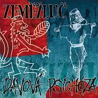 Davová Psychóza, Zeměžluč – Split