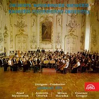 Orchestr konzervatoře Kroměříž, Jaroslav Hýl – Josef Mysliveček, Čestmír Gregor, Antonín Dvořák, Milan Harašta