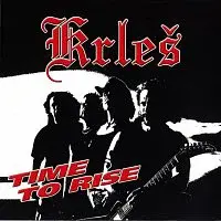 Krleš – Time To Rise