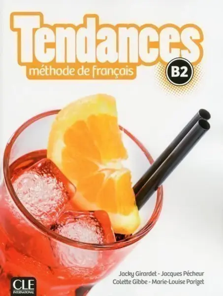 Tendances B2 Livre de l'éleve