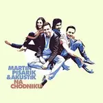 Martin Písařík a Akustik – Na chodníku