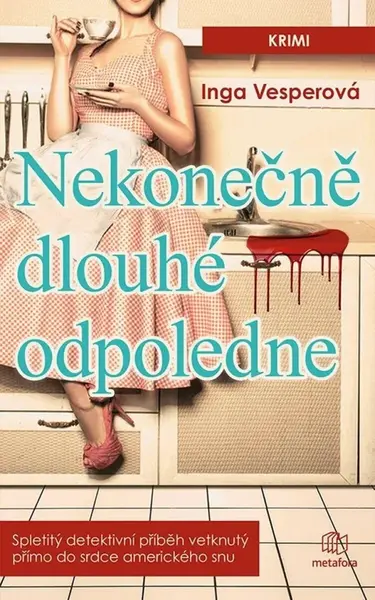 Nekonečně dlouhé odpoledne (poškozená) - Inga Vesper