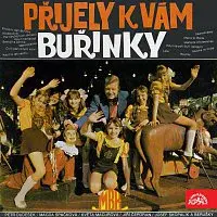 Buřinky a Berušky Petra Dudeška – Přijely k vám Buřinky