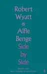 Side by Side - Robert Wyatt