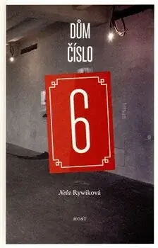 Dům číslo 6 (poškozená) - Nela Rywiková