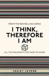 I Think, Therefore I Am - Lesley Levene