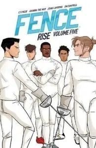 Fence: Rise - C.S. Pacat