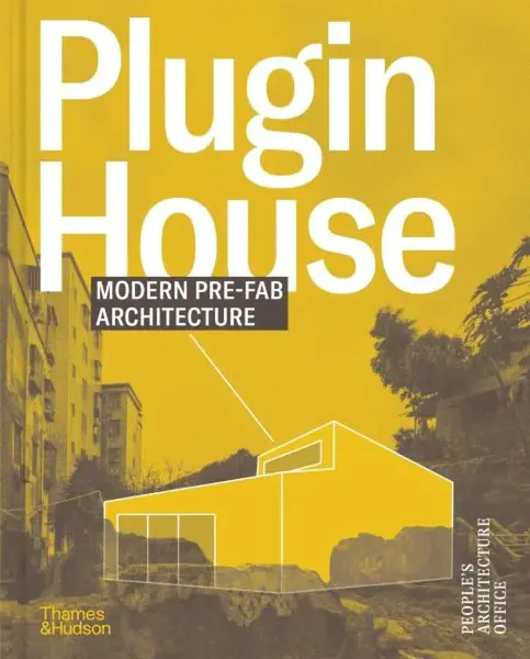 Plugin House - People's Architecture Office