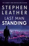 Last Man Standing - Stephen Leather