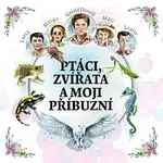 Jan Vondráček – Durrell: Ptáci, zvířata a moji příbuzní CD-MP3