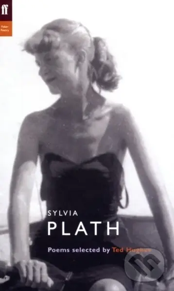 Sylvia Plath - Sylvia Plath, Ted Hughes,Sylvia Plath - Sylvia Plath, Ted Hughes