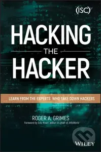 Hacking the Hacker (Learn From the Experts Who Take Down Hackers),Hacking the Hacker (Learn From the Experts Who Take Down Hackers)