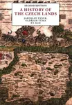 A History of the Czech Lands â€“ Second Edition - Jaroslav Pánek, Oldřich Tůma