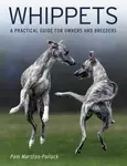 Whippets - Pam Marston-Pollock