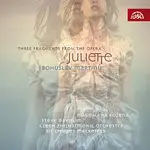 Magdalena Kožená, Steve Davislim, eská filharmonie, Sir Charles Mackerras – Martinů: Suita z Julietty, Tři fragmenty z Julietty