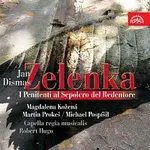 Capella regia musicalis, Robert Hugo – Zelenka: Kajícníci u hrobu Vykupitelova