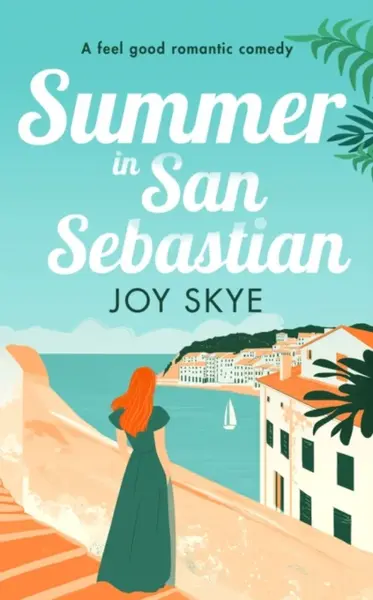 Summer in San Sebastien - Joy Skye