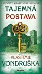 Tajemná postava - Vlastimil Vondruška