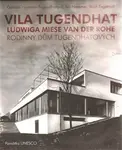 Vila Tugendhat (poškozená) - Daniela Hammer-Tugendhatová, Ivo Hammer, Wolf Tegethoff
