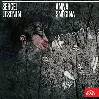 Vlastimil Fišar – Jesenin: Anna Sněgina