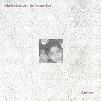 Ida Kelarová, Romano Rat – Dadoro CD