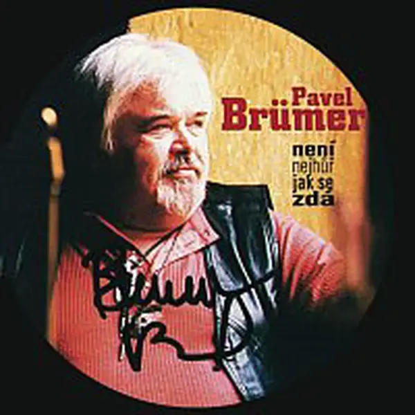Pavel Brümer – Není nejhůř jak se zdá