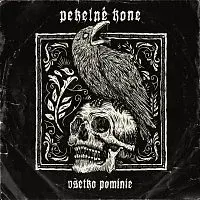 Pekelné kone – Všetko pominie