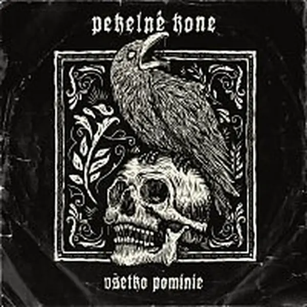 Pekelné kone – Všetko pominie