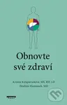 Obnovte své zdraví - Kristin Kirkpatrick
