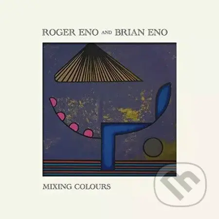 Roger Eno & Brian Eno:  Mixing Colours  Eno Roge LP