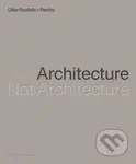 Architecture, Not Architecture - kniha z kategorie Architektura