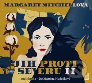 Jih proti Severu BOX I.+II. - Margaret Mitchell - audiokniha z kategorie Společenská beletrie