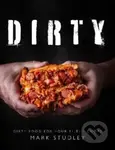 Dirty (Dirty Food For Your Filthy Chops) - Mark Studley - kniha z kategorie Zdraví a životní styl