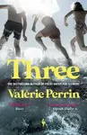 Three (From the bestselling author of Fresh Water for Flowers) - kniha z kategorie Společenská beletrie