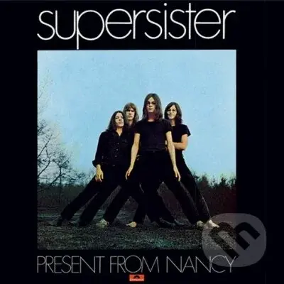 Supersister:  Present From Nancy / Crystal Clear  LP