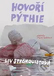 Hovoří Pýthie - Liv Strömquist - kniha z kategorie Psychologie