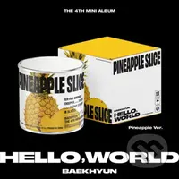 Baekhyun:  Hello, World (Pineapple edition) - Baekhyun