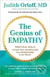 The Genius of Empathy (Practical Skills to Heal Your Sensitive Self, Your Relationships, and the World) - kniha z kategorie Management
