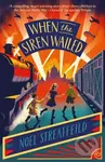 When the Siren Wailed - Noel Streatfeild - kniha z kategorie Pro děti