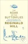 Roar of the Butterflies, The - Reginald Hill