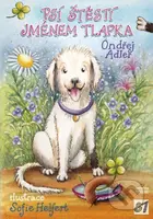 Psí štěstí jménem Tlapka - Ondřej Adler, Sofie Helfert (ilustrátor) - kniha z kategorie Pohádky
