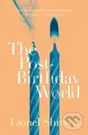 The Post - Birthday World - Lionel Shriverová