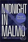 Midnight in Malmo: Fourth Insp - Macleod Torquil